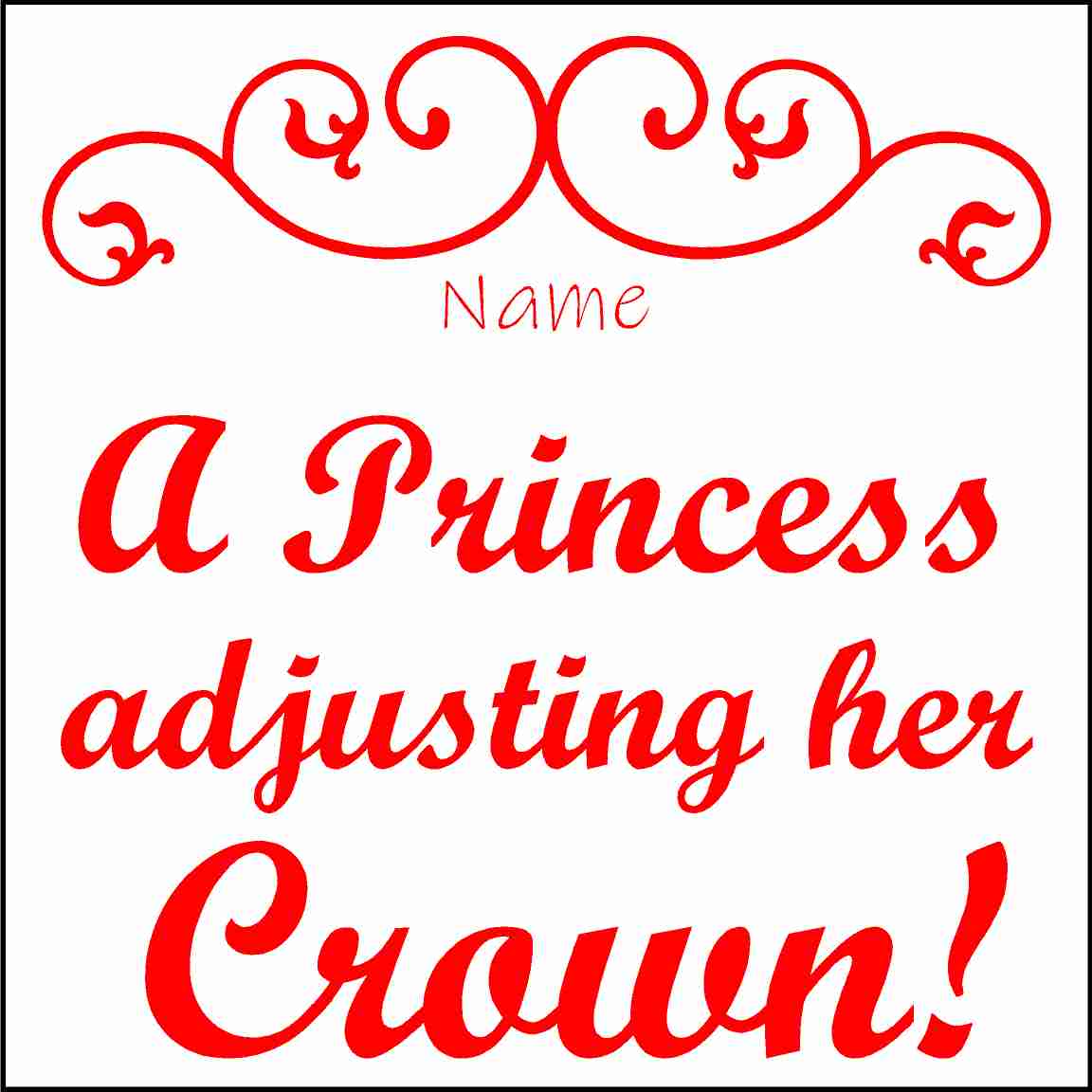 doc Band Stickers printed with your child's name, and the words A Princess adjusting her crown. The color is red.