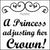 doc Band Stickers printed with your child's name, and the words A Princess adjusting her crown. The color is black